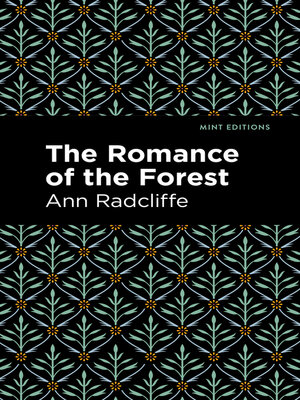cover image of The Romance of the Forest